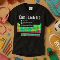 Can I Lick It Periodic Table Teacher Kids T-Shirt thumb 3