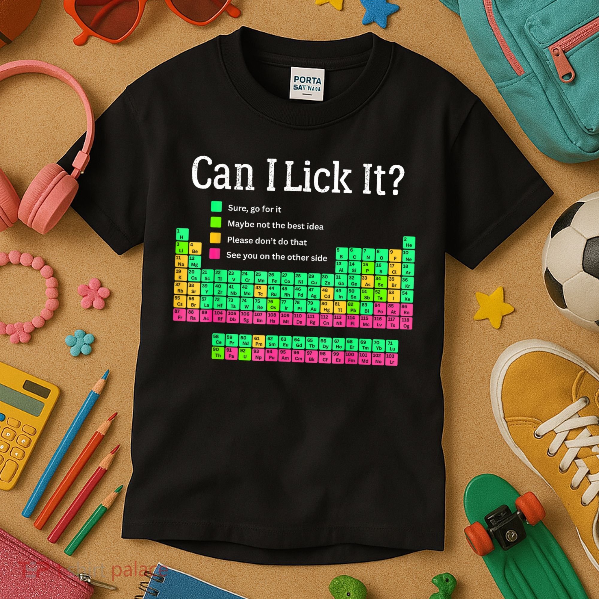 Can I Lick It Periodic Table Teacher Kids T-Shirt