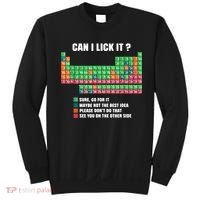Can I Lick It Periodic Table Boy Girl Teacher Student  Sweatshirt thumb 0