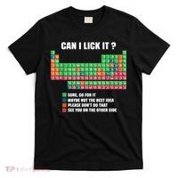 Can I Lick It Periodic Table Boy Girl Teacher Student  T-Shirt thumb 0