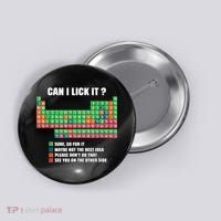 Can I Lick It Periodic Table Boy Girl Teacher Student  Button thumb 0