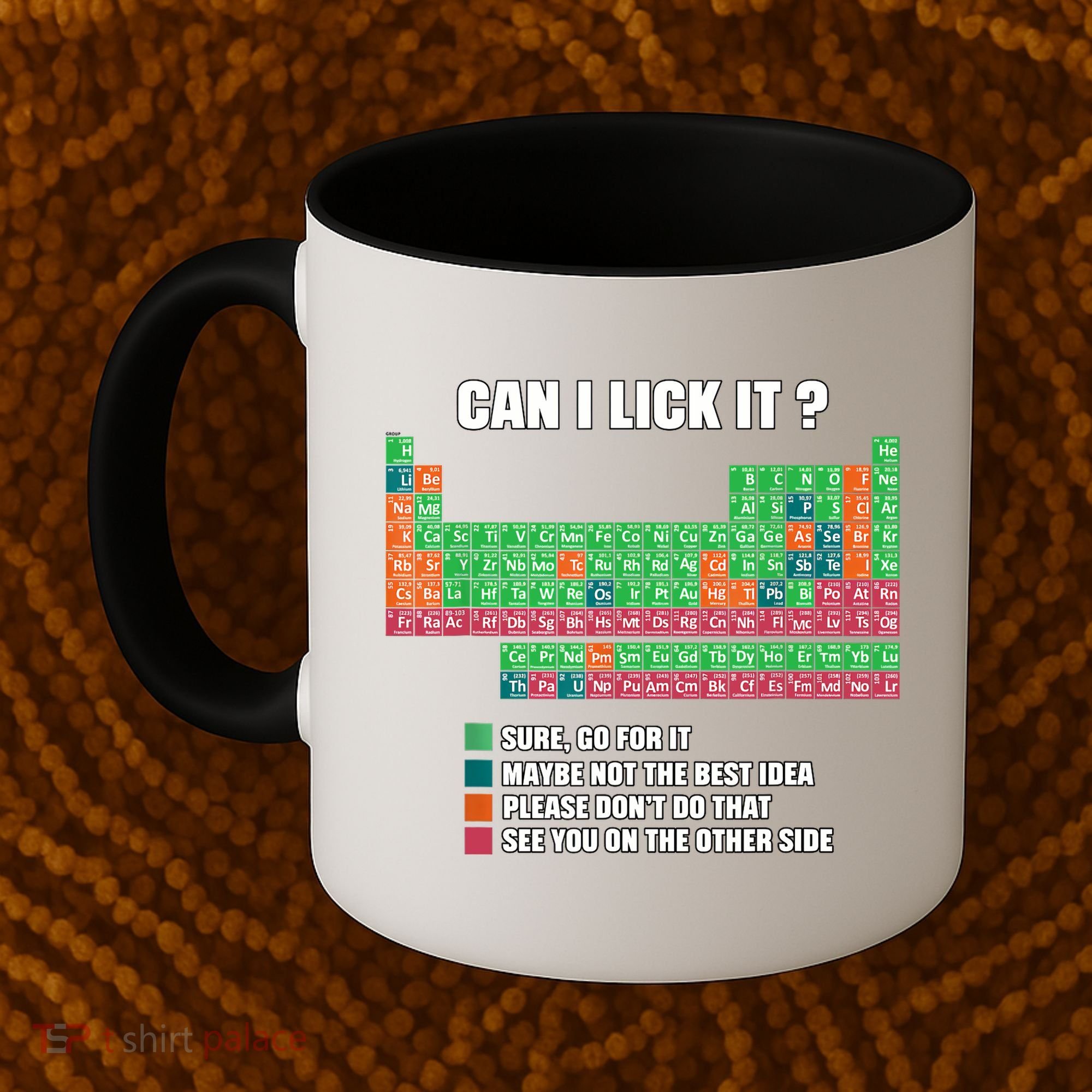 Can I Lick It Periodic Table Boy Girl Teacher Student  Coffee Mug