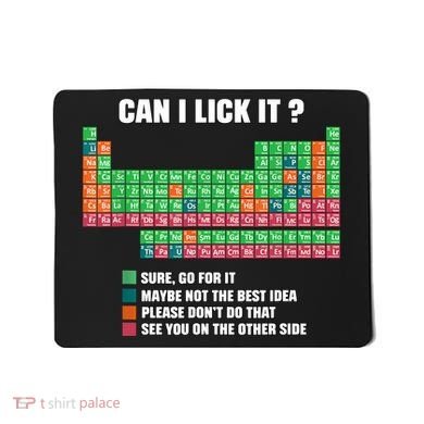 Can I Lick It Periodic Table Boy Girl Teacher Student  Mousepad