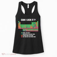 Can I Lick It Periodic Table Boy Girl Teacher Student  Women's Tank Top thumb 0