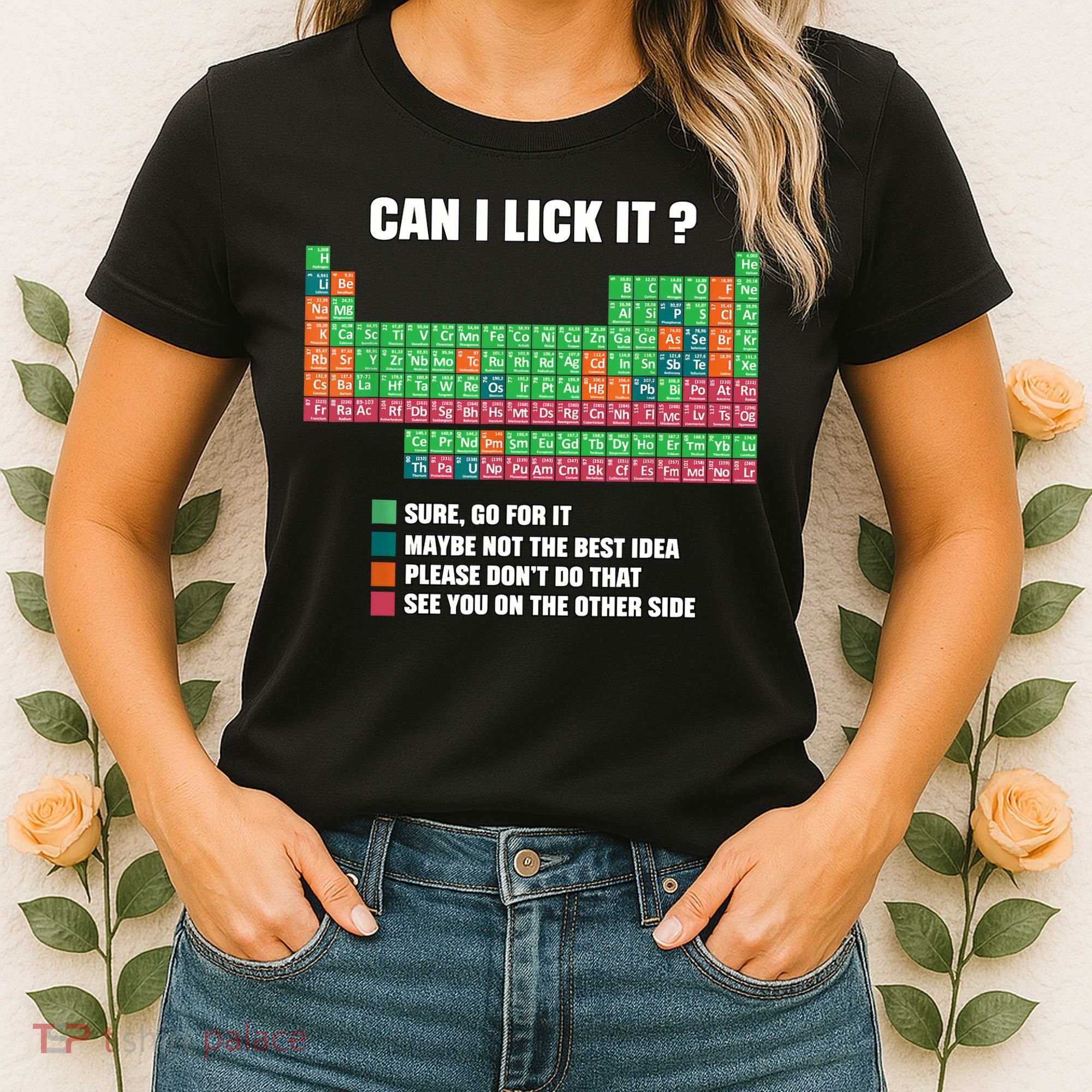 Can I Lick It Periodic Table Boy Girl Teacher Student  Women's T-Shirt