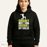 Cricket It’s Like Baseball But Cooler Funny Cricket Player Hoodie thumb 5