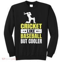 Cricket It’s Like Baseball But Cooler Funny Cricket Player Sweatshirt thumb 0