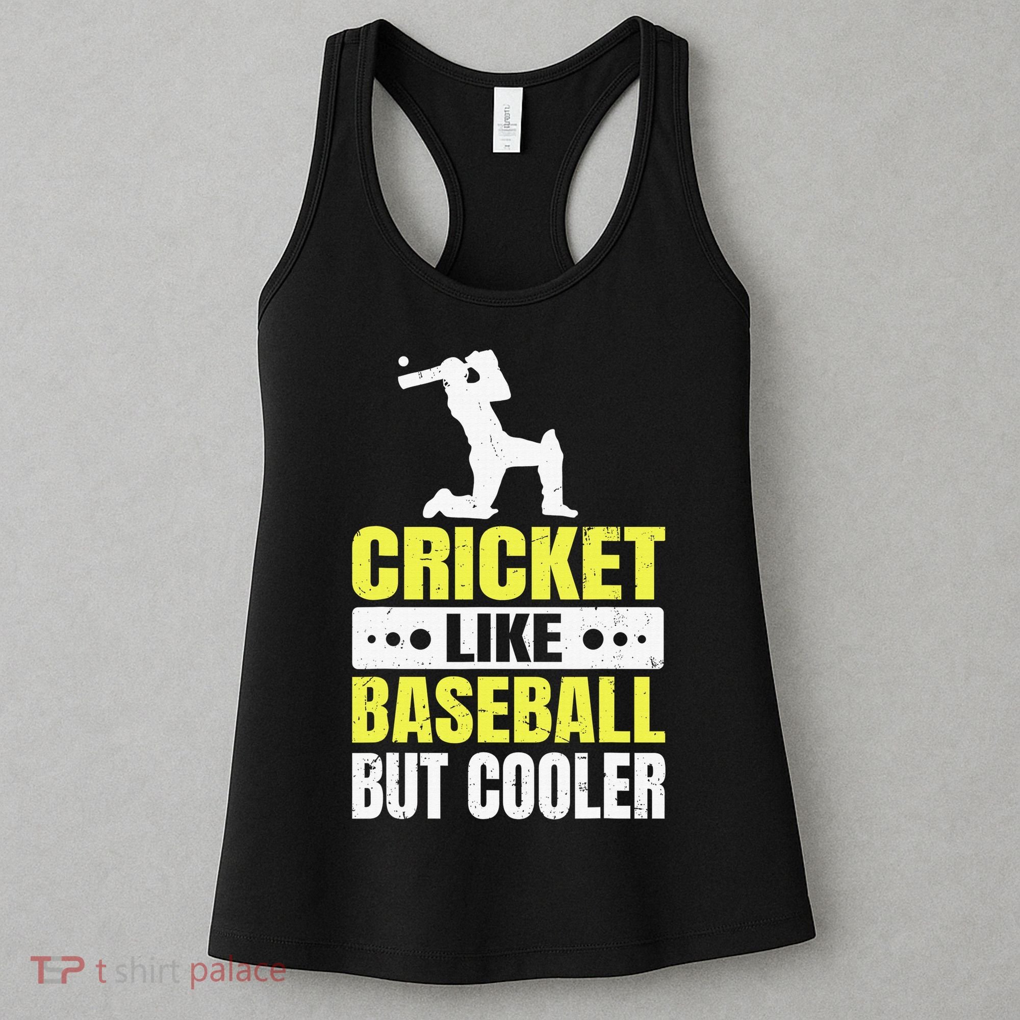 Cricket It’s Like Baseball But Cooler Funny Cricket Player Women's Tank Top