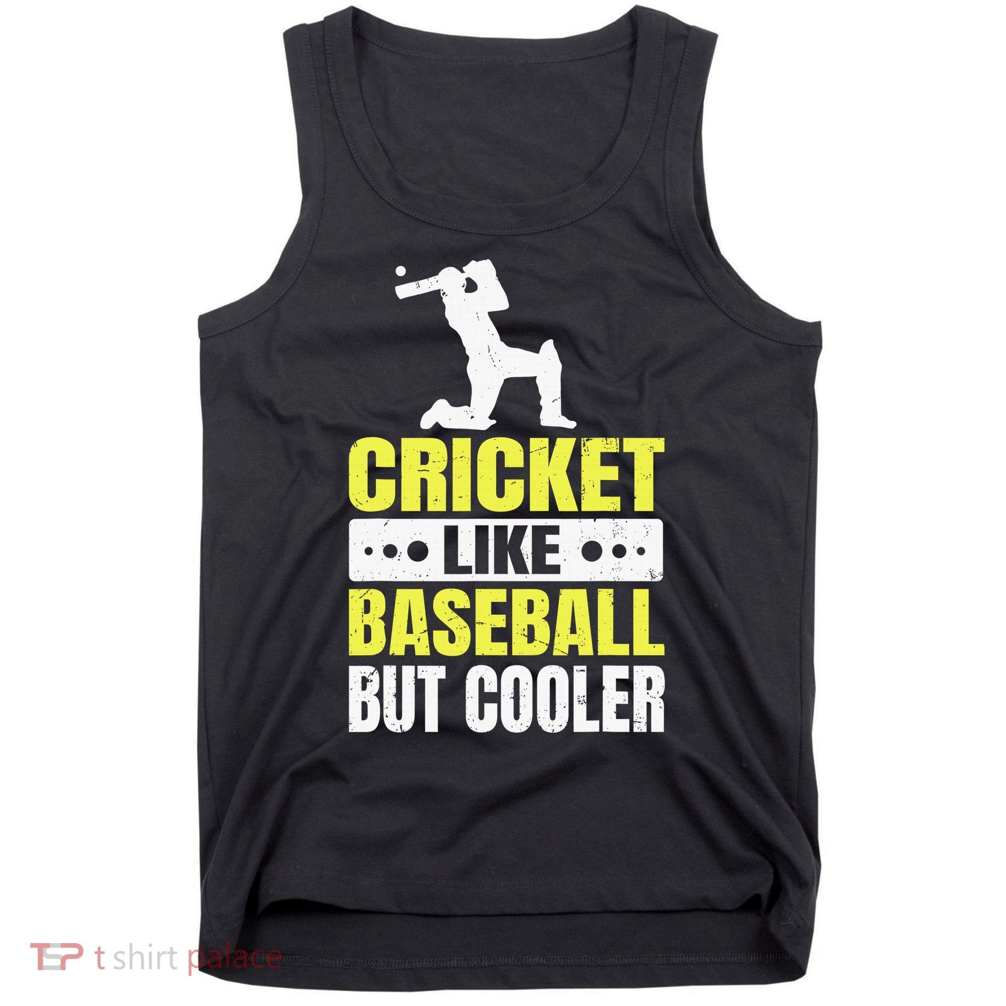 Cricket It’s Like Baseball But Cooler Funny Cricket Player Tank Top