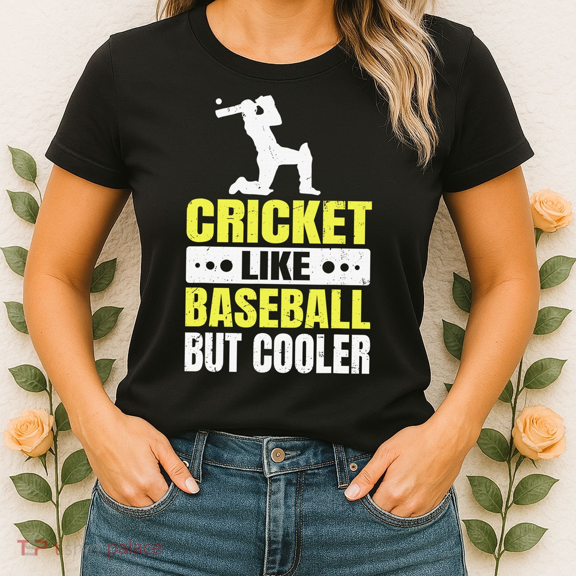 Cricket It’s Like Baseball But Cooler Funny Cricket Player Women's T-Shirt