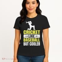 Cricket It’s Like Baseball But Cooler Funny Cricket Player Women's T-Shirt thumb 4