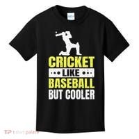 Cricket It’s Like Baseball But Cooler Funny Cricket Player Kids T-Shirt thumb 0