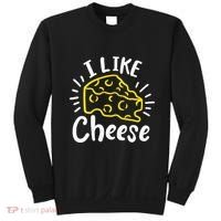Cheese I Like Cheese Sweatshirt thumb 0