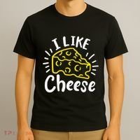 Cheese I Like Cheese T-Shirt thumb 3