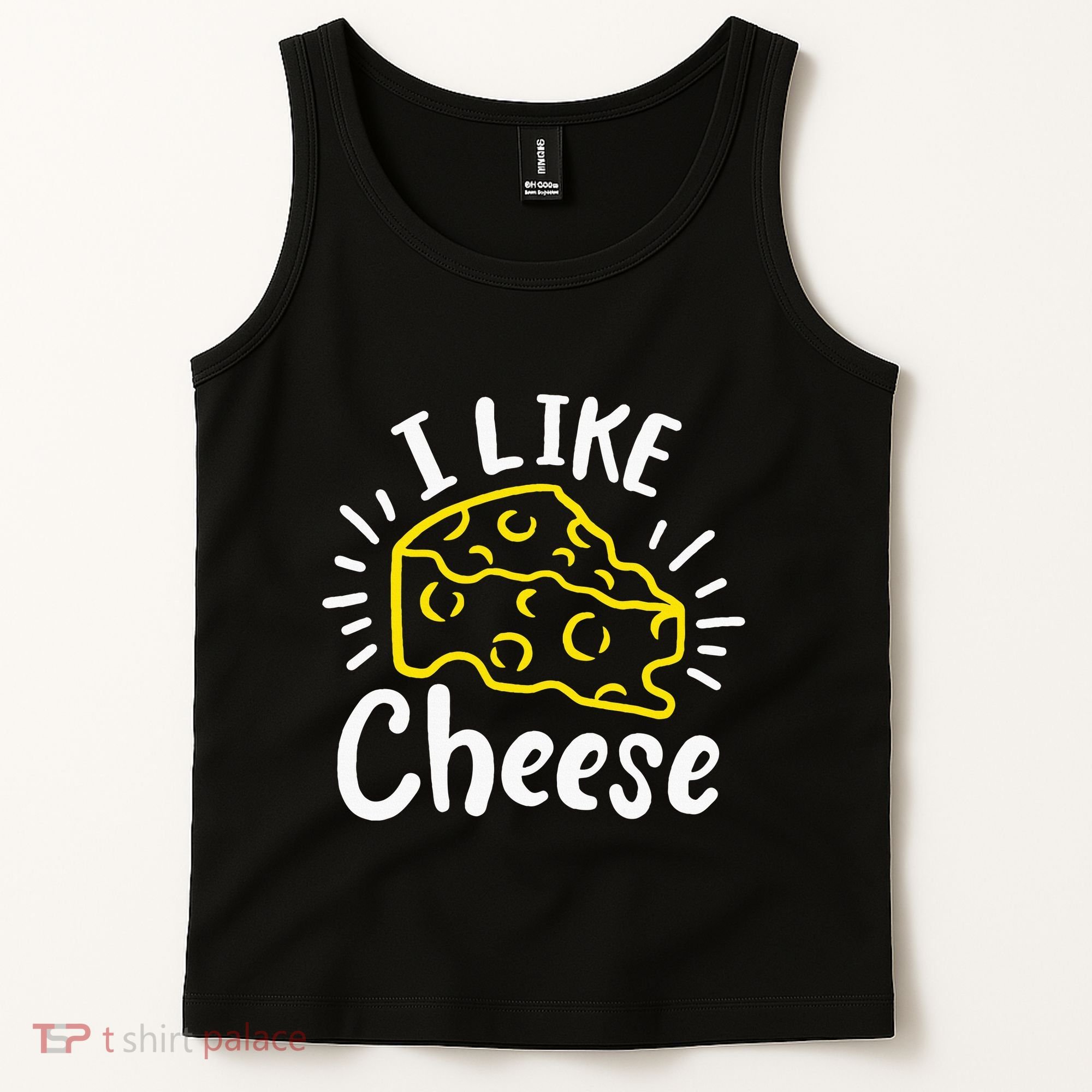 Cheese I Like Cheese Tank Top