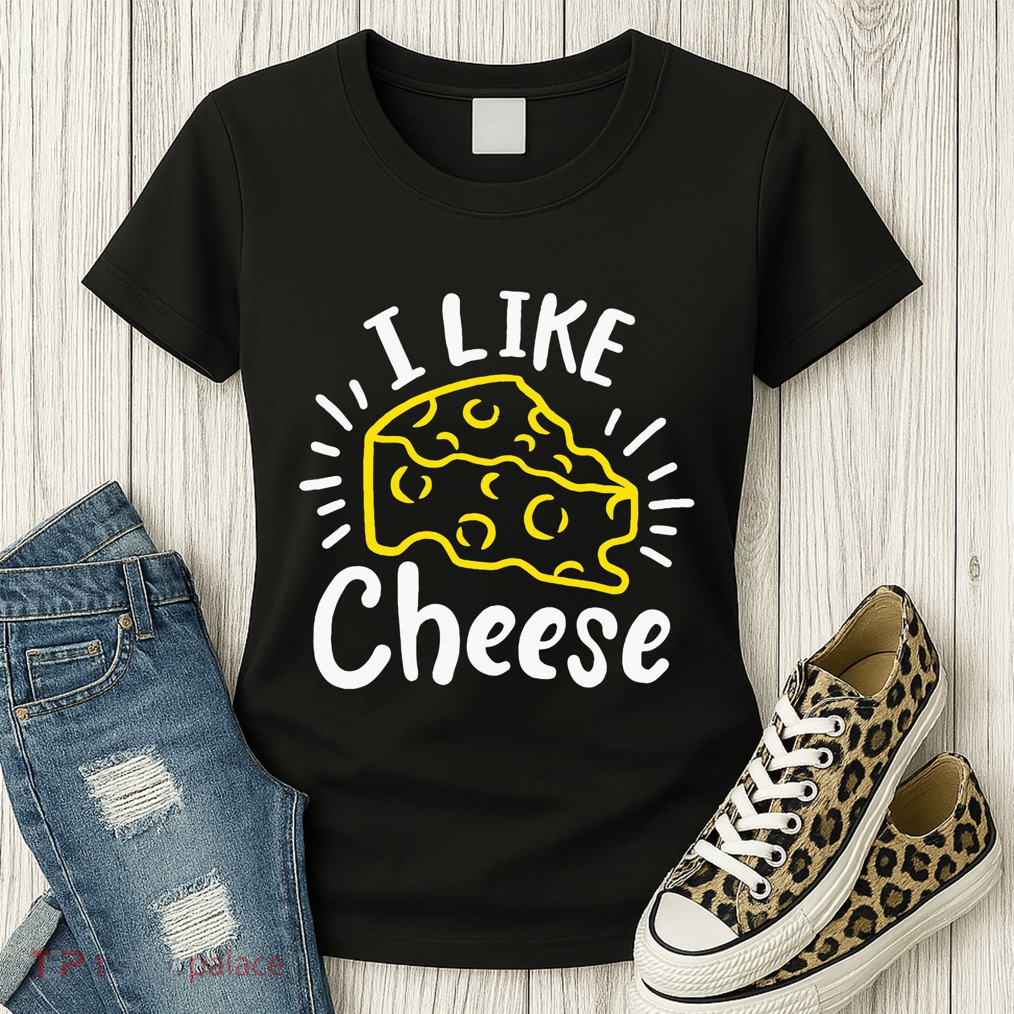 Cheese I Like Cheese Women's T-Shirt