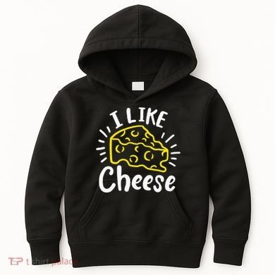 Cheese I Like Cheese Kids Hoodie