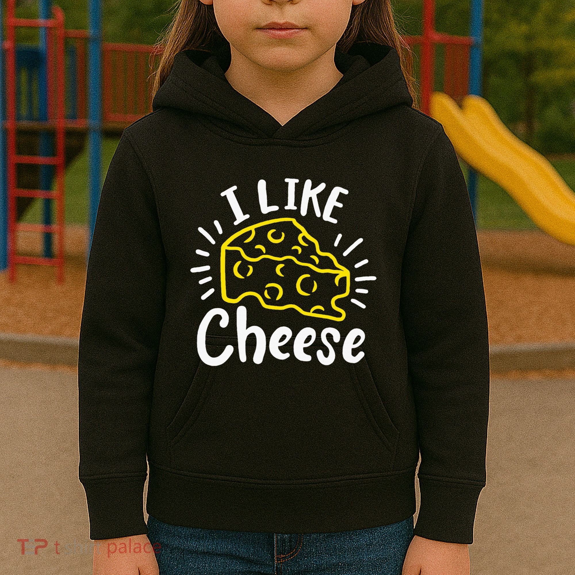 Cheese I Like Cheese Kids Hoodie
