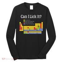 Can I Lick It Periodic Table Teacher Student  Long Sleeve Shirt thumb 0