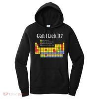 Can I Lick It Periodic Table Teacher Student  Women's Hoodie thumb 0
