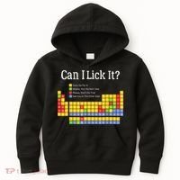 Can I Lick It Periodic Table Teacher Student  Kids Hoodie thumb 0