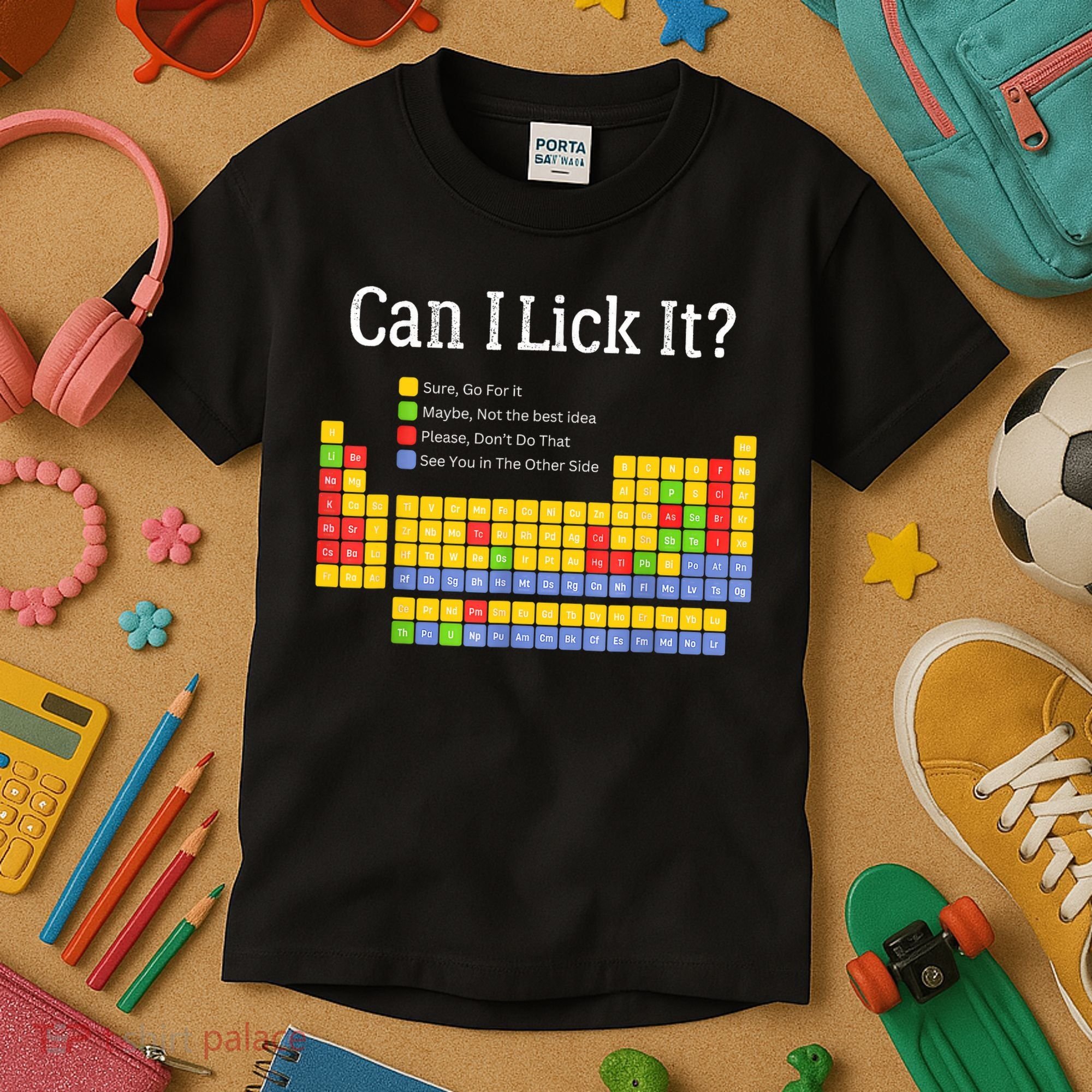 Can I Lick It Periodic Table Teacher Student  Kids T-Shirt
