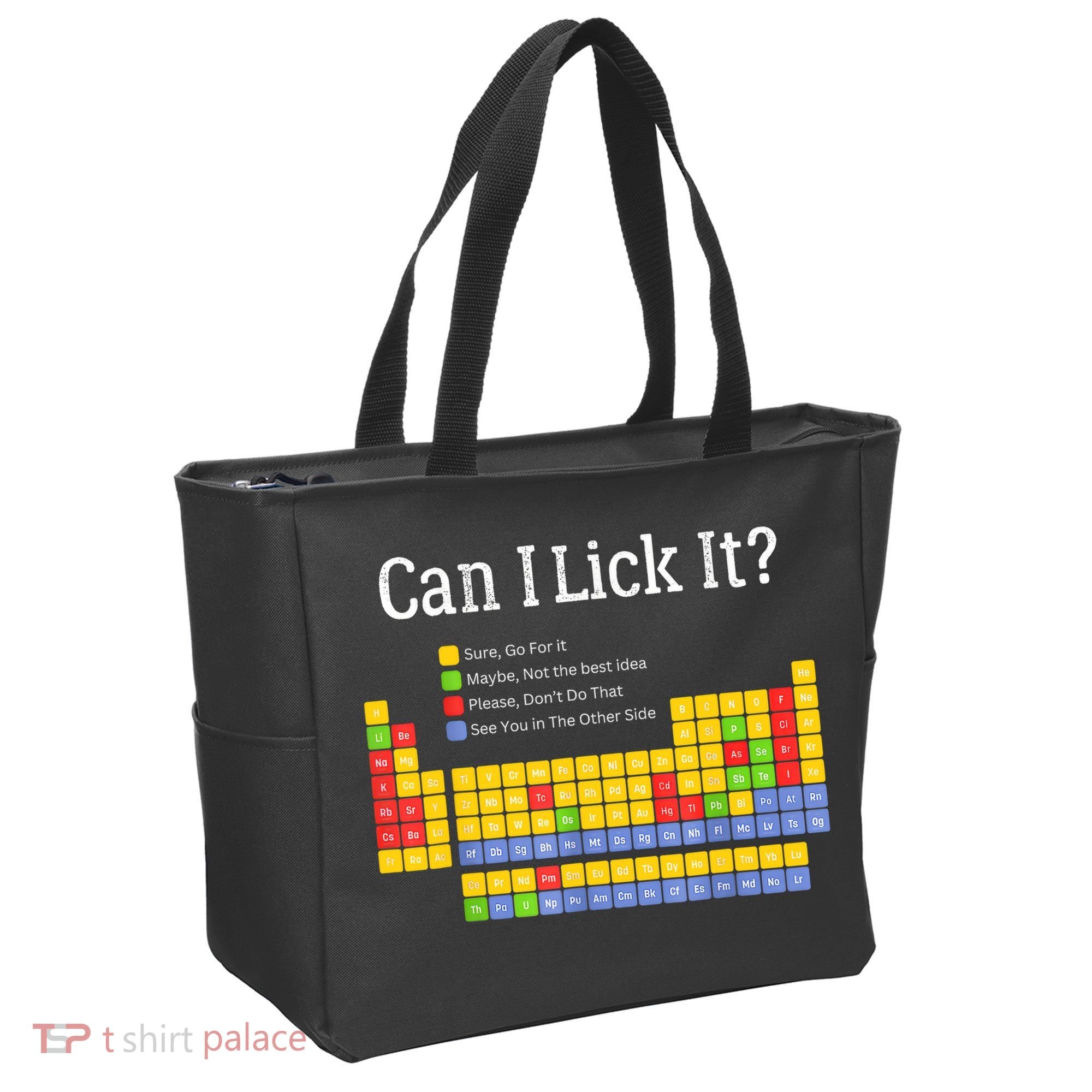 Can I Lick It Periodic Table Teacher Student  Tote Bag