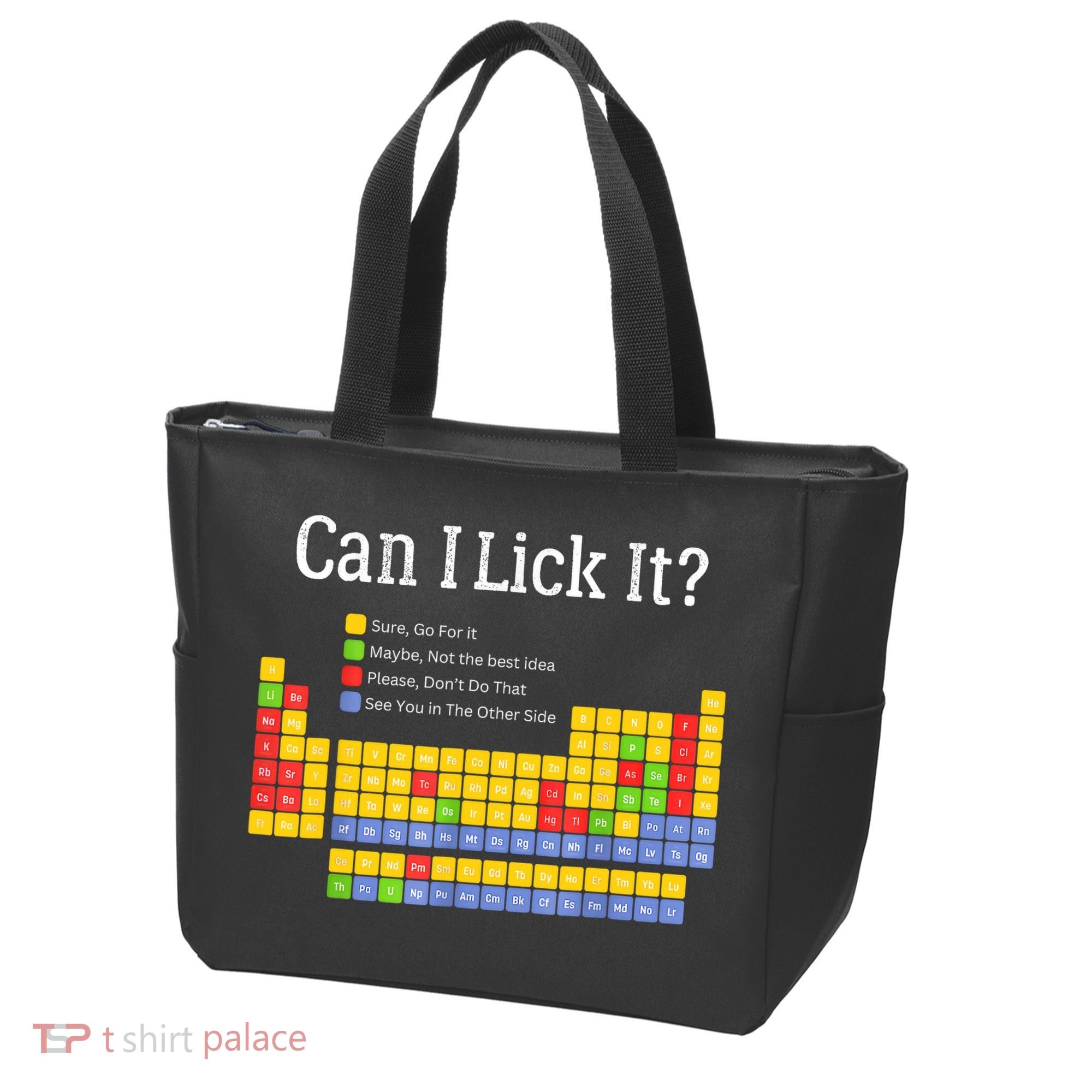 Can I Lick It Periodic Table Teacher Student  Tote Bag