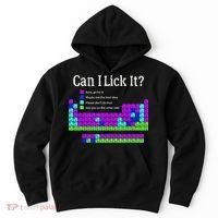 Can I Lick It Periodic Table Teacher Student Hoodie thumb 0