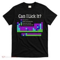 Can I Lick It Periodic Table Teacher Student T-Shirt thumb 0