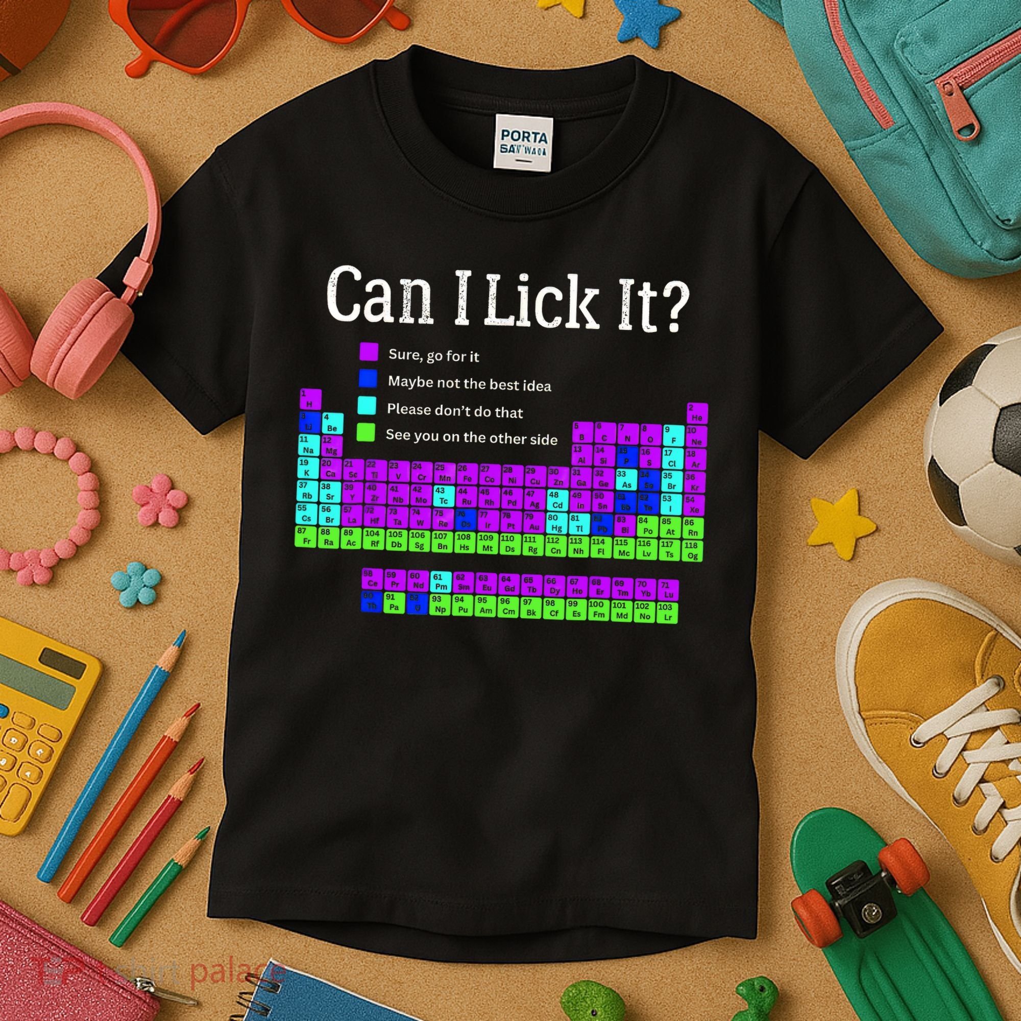 Can I Lick It Periodic Table Teacher Student Kids T-Shirt