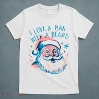 Christmas I Love A Man With A Beard T-Shirt thumb 5