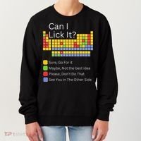 Can I Lick It Funny 100 Days Of School Periodic Table Women's Sweatshirt thumb 0