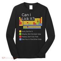 Can I Lick It Funny 100 Days Of School Periodic Table Long Sleeve Shirt thumb 0