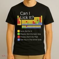 Can I Lick It Funny 100 Days Of School Periodic Table T-Shirt thumb 3