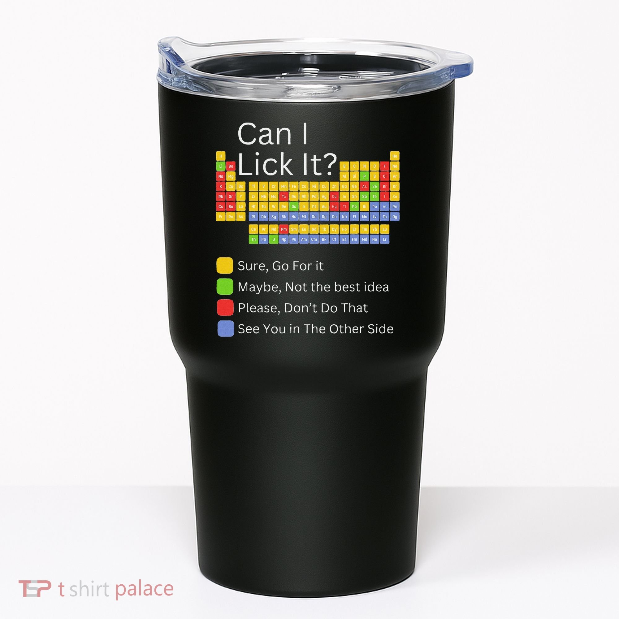Can I Lick It Funny 100 Days Of School Periodic Table Tumbler