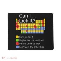 Can I Lick It Funny 100 Days Of School Periodic Table Mousepad thumb 0