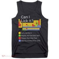 Can I Lick It Funny 100 Days Of School Periodic Table Tank Top thumb 0