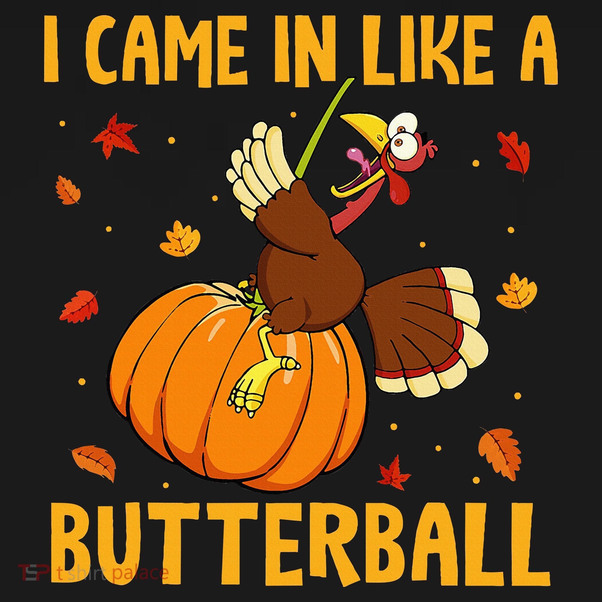 Came In Like A Butterball Funny Thanksgiving Women's Hoodie