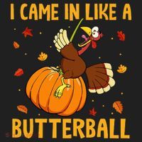 Came In Like A Butterball Funny Thanksgiving Hat thumb 2