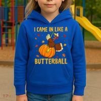 Came In Like A Butterball Funny Thanksgiving Kids Hoodie thumb 3