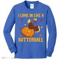 Came In Like A Butterball Funny Thanksgiving Kids Long Sleeve Shirt thumb 0