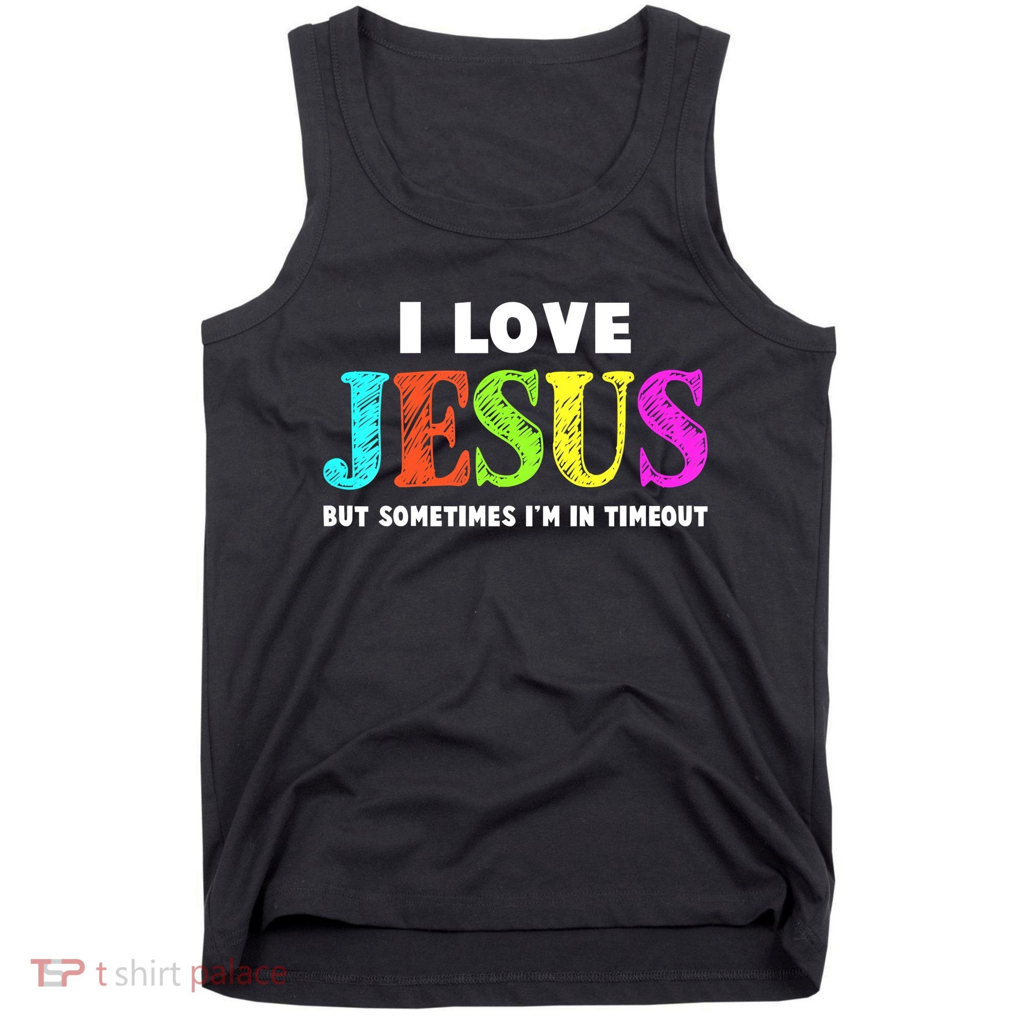 Cute I Love Jesus Funny Christian Faith Tank Top