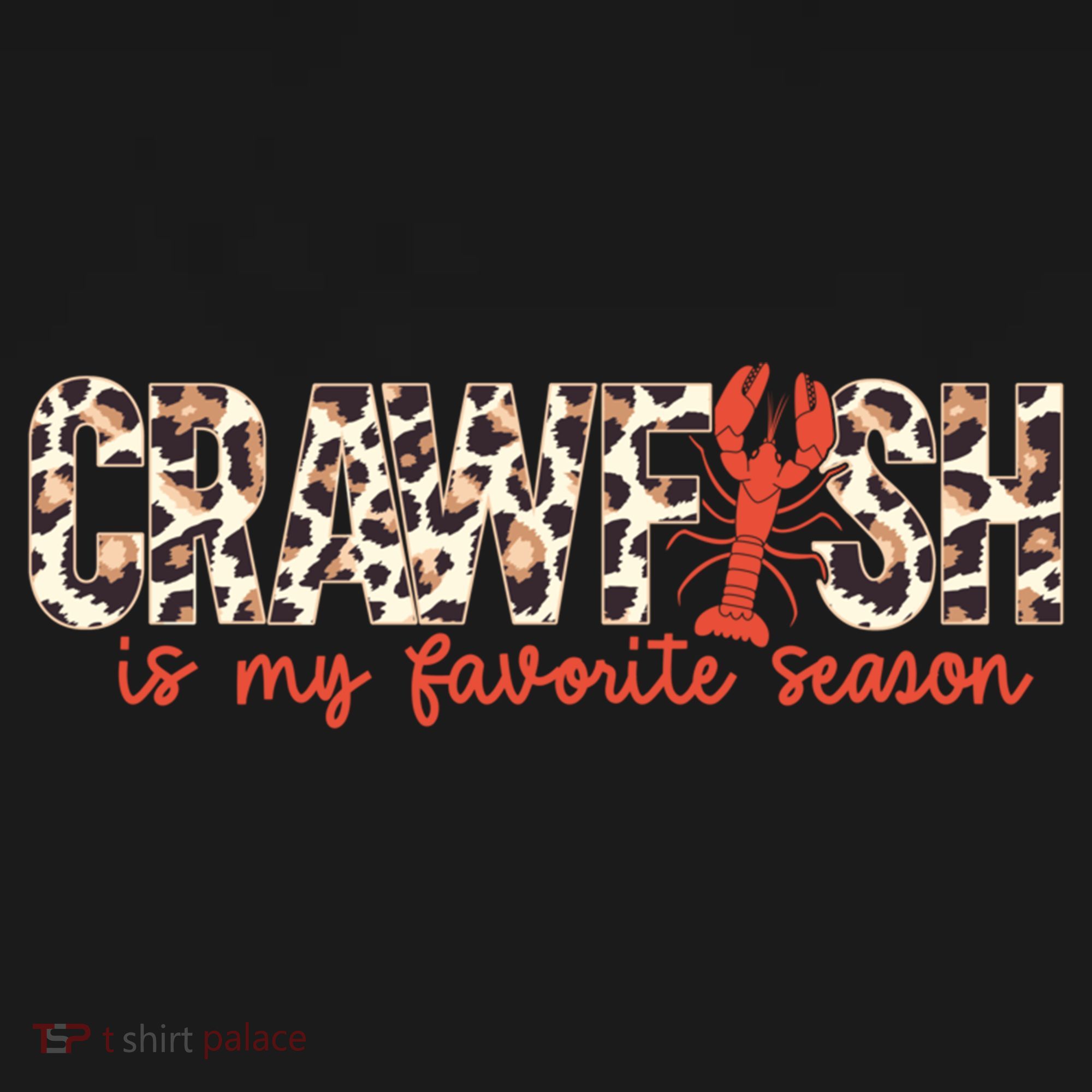 Crawfish Is My Favorite Season Cajun Leopard Lobster Gift Women's Hoodie
