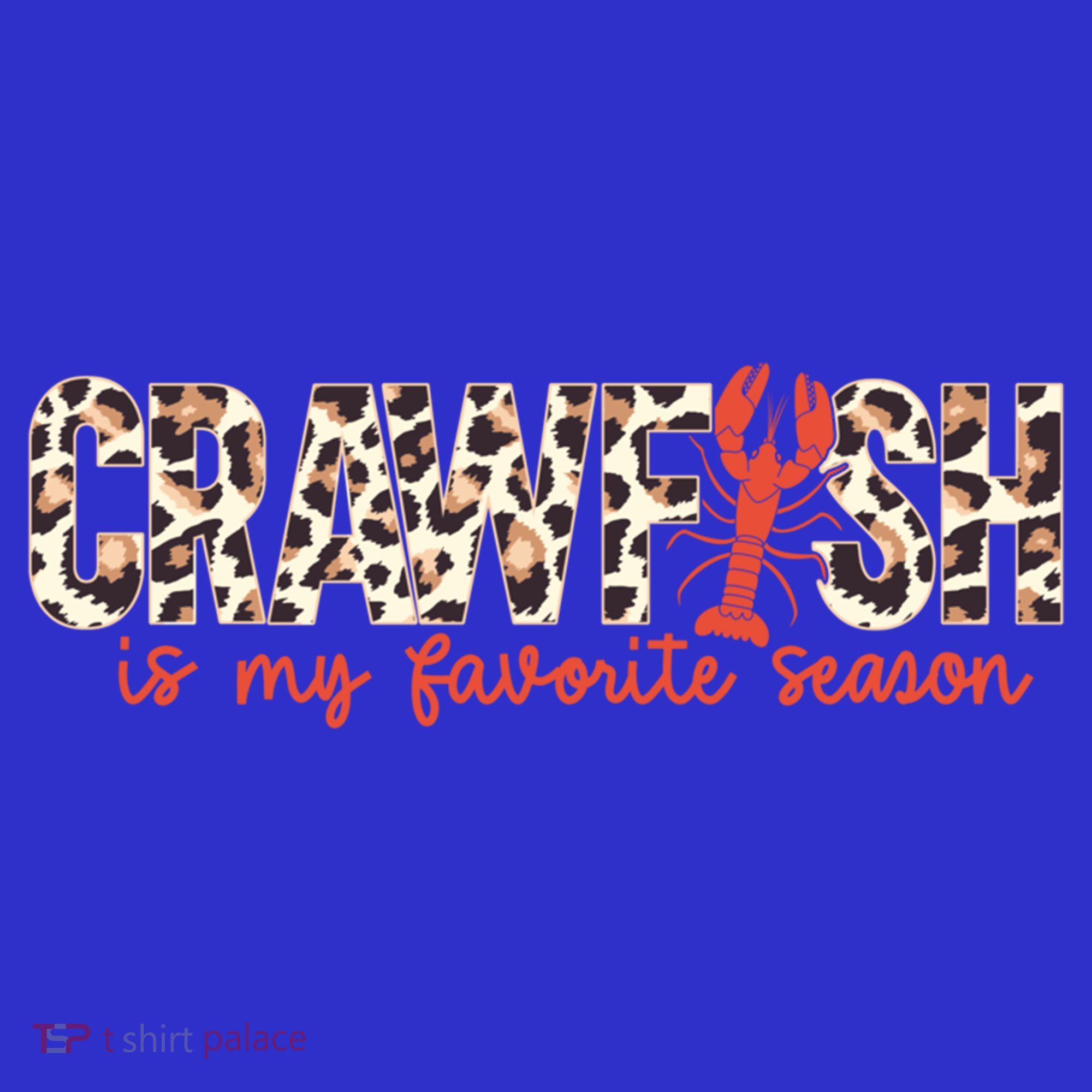 Crawfish Is My Favorite Season Cajun Leopard Lobster Gift T-Shirt