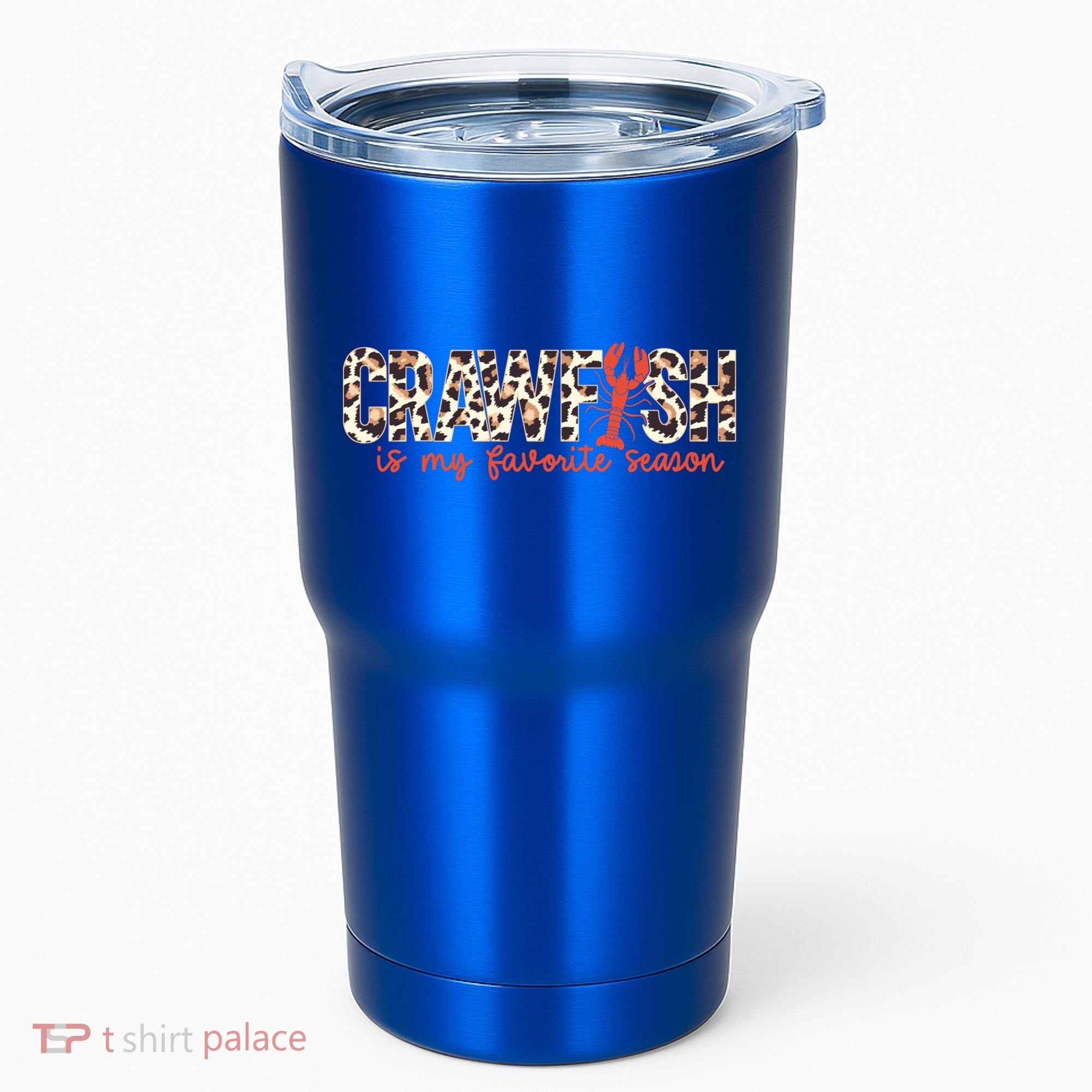 Crawfish Is My Favorite Season Cajun Leopard Lobster Gift Tumbler
