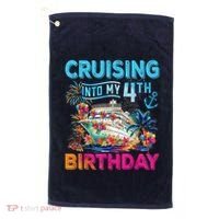 Cruising Into My 4th Birthday Trip Cruise Birthday Vacation Golf Towel thumb 0