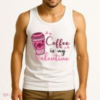 Coffee Is My Valentine Cute Coffee Lover Tank Top thumb 3