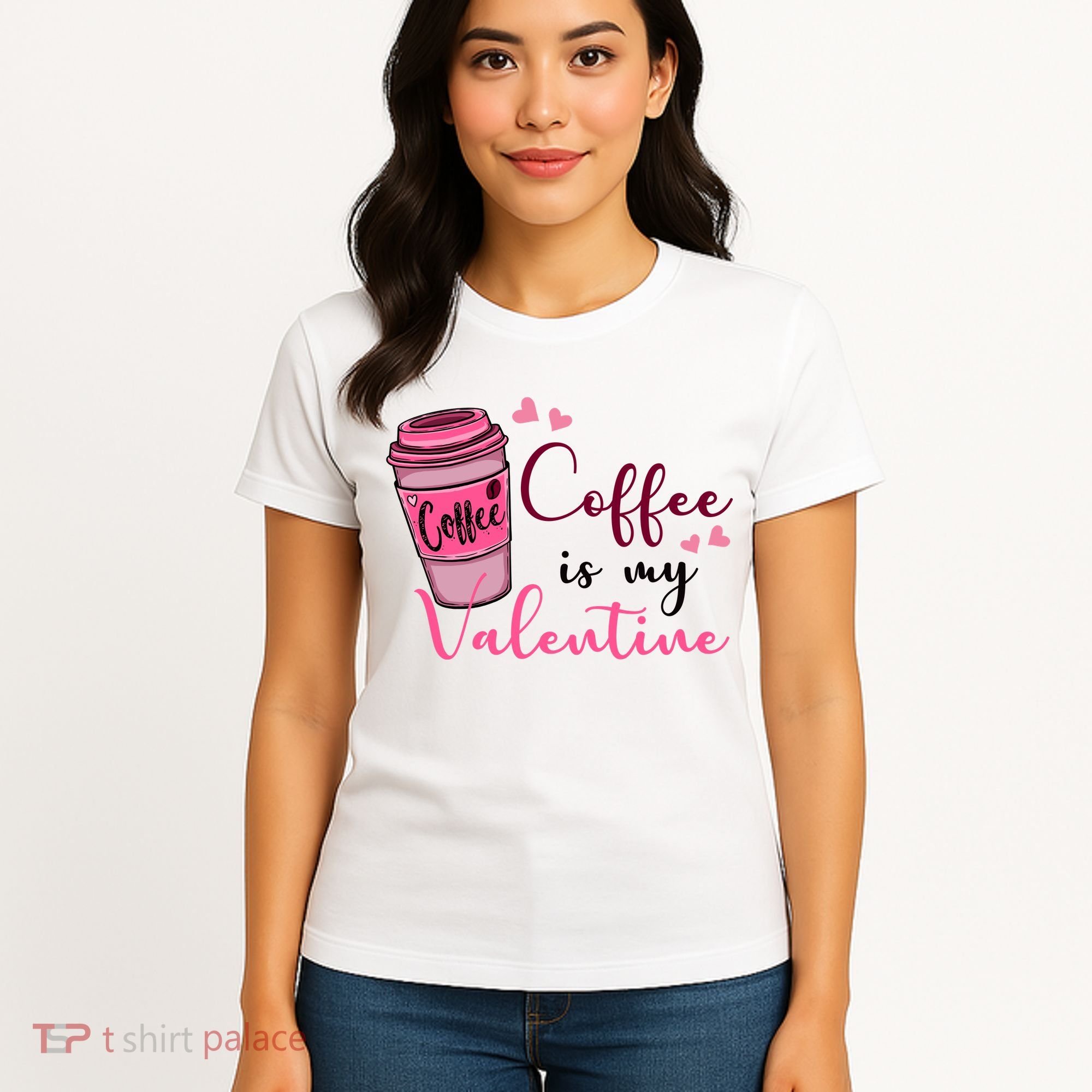 Coffee Is My Valentine Cute Coffee Lover Women's T-Shirt