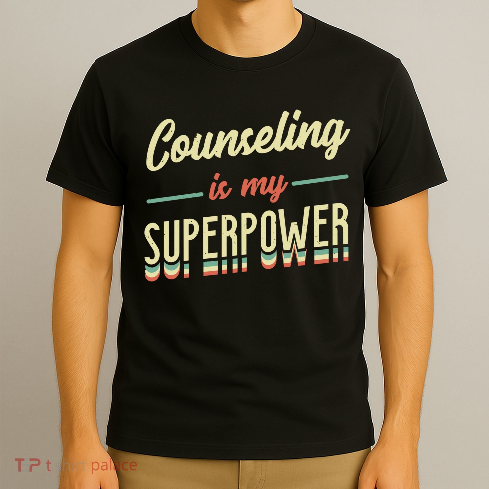 Counseling Is My Superpower School Counselor Gift T-Shirt